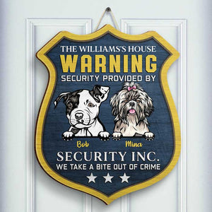 Warning - Security Provided By Our Dogs - Personalized Shaped Door Sign.
