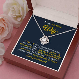I Love You With Everything I've Been - Gift For Couples, Love Knot Necklace.