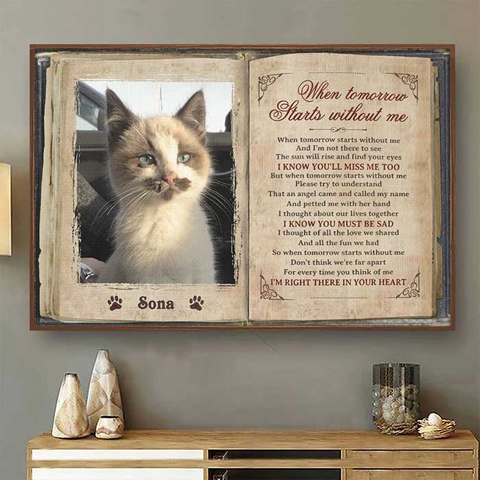 When Tomorrow Starts Without Me - Upload Image, Personalized Horizontal Poster.