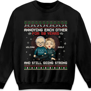 We've Been Annoying Each Other For Ages & We're Still Going Strong Now - Couple Personalized Custom Unisex T-shirt, Hoodie, Sweatshirt - Christmas Gift For Husband Wife, Anniversary