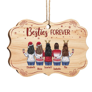 We Are Besties Forever - Personalized Custom Benelux Shaped Wood Christmas Ornament - Gift For Bestie, Best Friend, Sister, Birthday Gift For Bestie And Friend, Christmas Gift