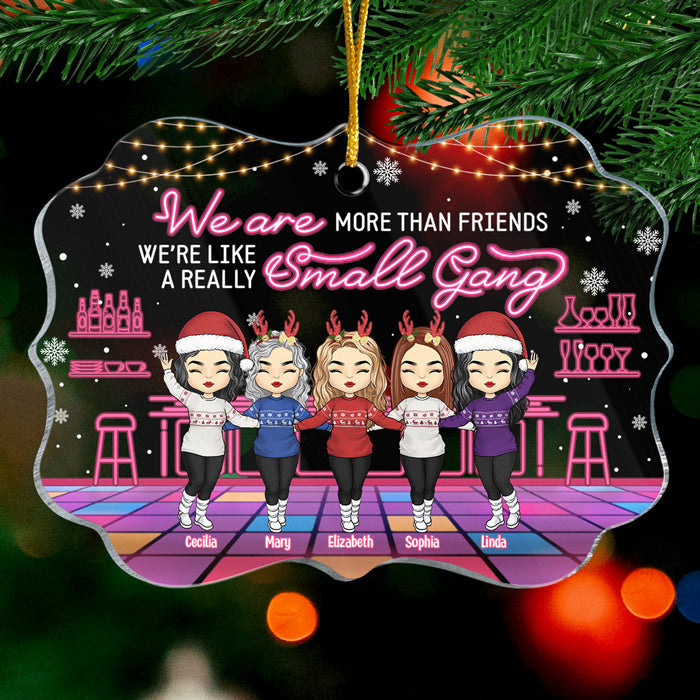 We Go Together Like Drunk And Disorderly - Bestie Personalized Custom Ornament - Acrylic Benelux Shaped -  Christmas Gift For Best Friends, BFF, Sisters
