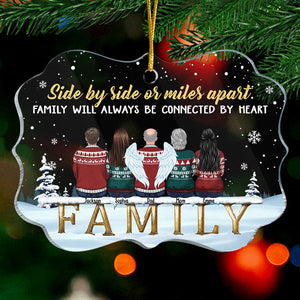 Side By Side Or Miles Apart, Family Will Always Be Connected By Heart  - Personalized Custom Benelux Shaped Acrylic Christmas Ornament - Gift For Family, Christmas Gift