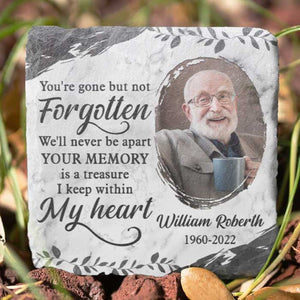 You're Gone But Not Forgotten - Personalized Memorial Stone, Human Grave Marker - Upload Image, Memorial Gift, Sympathy Gift