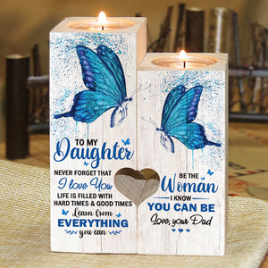 Learn From Everything You Can - Family Candle Holder - Christmas Gift For Daughter From Dad
