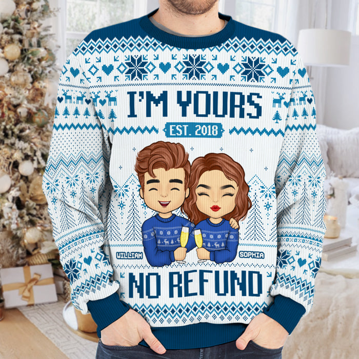 I'm Yours, No Refund White & Blue Style - Couple Personalized Custom Ugly Sweatshirt - Unisex Wool Jumper - Christmas Gift For Husband Wife, Anniversary