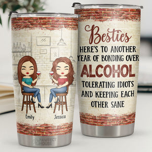 Hangovers Are Temporary, But Drunk Stories Are Forever - Bestie Personalized Custom Tumbler - Christmas Gift For Best Friends, BFF, Sisters