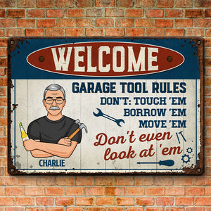 Welcome, Garage Tool Rules - Family Personalized Custom Home Decor Metal Sign - Father's Day, House Warming Gift For Dad