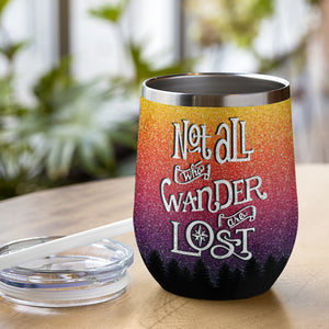 Not All Who Wander Are Lost - Camping Couple - Personalized Wine Tumbler.