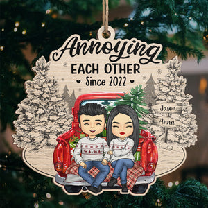 Annoying Each Other For Years - Couple Personalized Custom Ornament - Wood Unique Shaped - Christmas Gift For Husband Wife, Anniversary