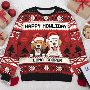 Merry Christmas, Happy Howliday - Personalized Custom Unisex Ugly Christmas Sweatshirt, Wool Sweatshirt, All-Over-Print Sweatshirt - Gift For Dog Lovers, Pet Lovers, Christmas Gift