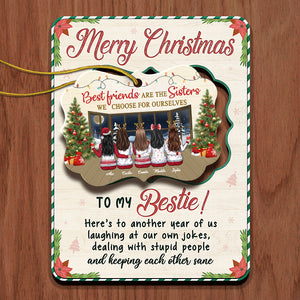 Another Year Of Us Laughing At Our Own Jokes - Personalized Custom Christmas Wooden Card With Pop Out Ornament - Gift For Bestie, Best Friend, Sister, Birthday Gift For Bestie And Friend, Christmas Gift