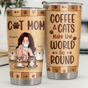 Cat Mom, Coffee & Cats Make The World Go Round - Personalized Tumbler - Gift For Cat Lovers, Cat Owners, Cat Gift, Gift For Pet Lovers