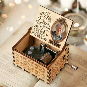 Those We Love Don't Go Away - Personalized Music Box - Upload Image, Memorial Gift, Sympathy Gift