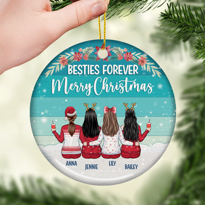 Besties Forever Merry Christmas - Personalized Custom Round Shaped Ceramic Christmas Ornament - Gift For Bestie, Best Friend, Sister, Birthday Gift For Bestie And Friend, Christmas Gift