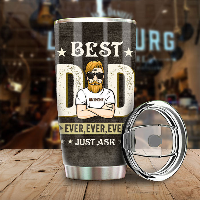 Best Dad Ever - Personalized Laser Engraved Tumbler - Gift For Dad -  Pawfect House ™