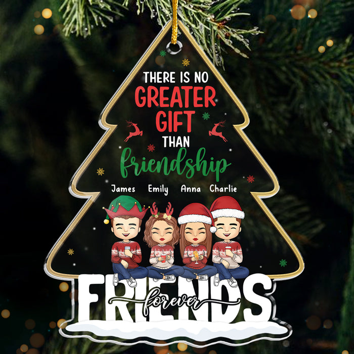 More Than Friends We're Like A Really Small Gang - Bestie Personalized Custom Ornament - Acrylic Christmas Tree Shaped - New Arrival, Christmas Gift For Best Friends, BFF, Sisters