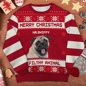 Merry Christmas Ya Filthy Animal - Personalized Custom Unisex Ugly Christmas Sweatshirt, Wool Sweatshirt, All-Over-Print Sweatshirt - Upload Image, Gift For Pet Lovers, Christmas Gift