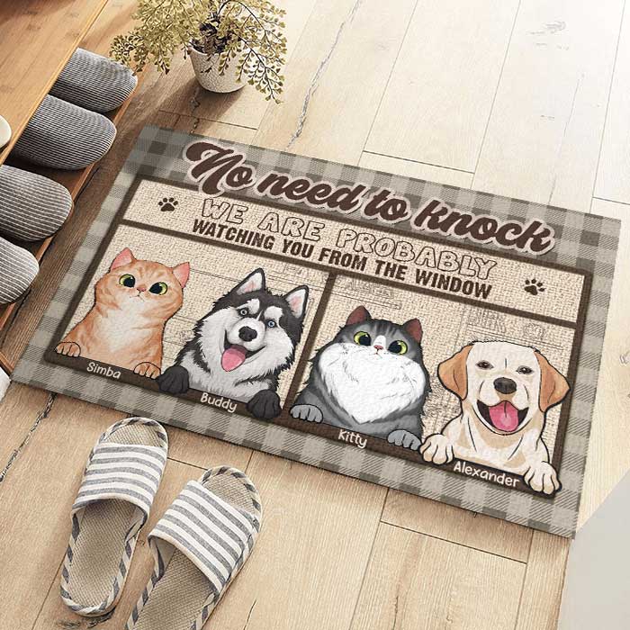 No Need To Knock, We're Probably Watching You From The Window - Personalized Decorative Mat - Gift For Pet Lovers, Pet Owners, Pet Gift