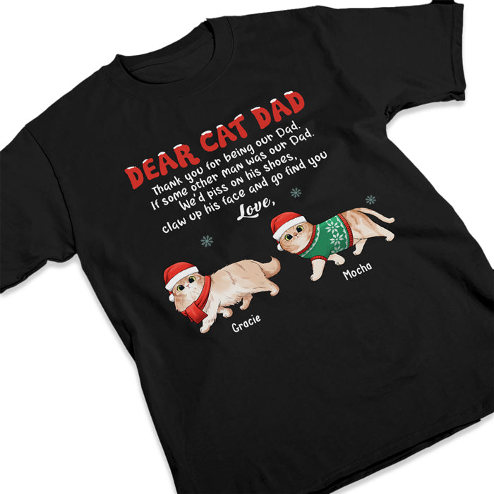 Thank You For Being Cat Dad - Cat Personalized Custom Unisex T-shirt, Hoodie, Sweatshirt - Christmas Gift For Pet Owners, Pet Lovers