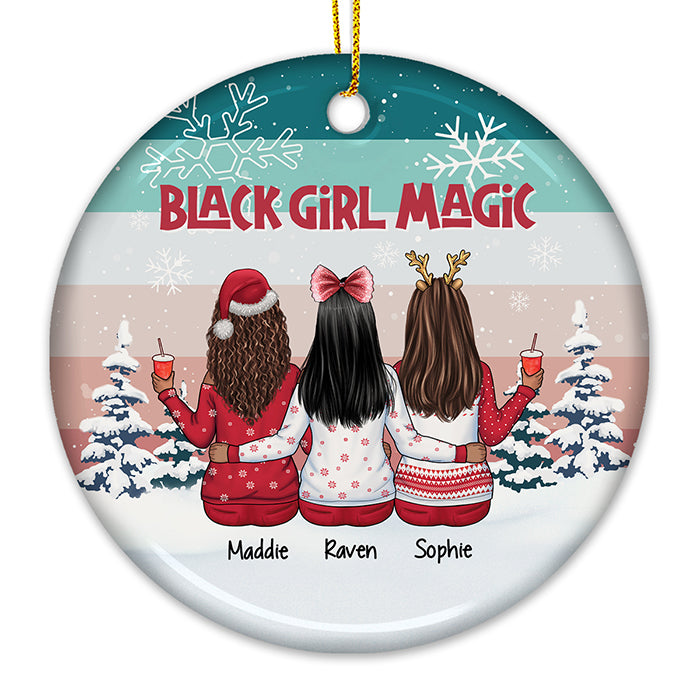 Black Girl Magic - Personalized Custom Round Shaped Ceramic Christmas Ornament - Gift For Bestie, Best Friend, Sister, Birthday Gift For Bestie And Friend, Christmas Gift