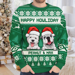 Happy Howliday - Personalized Custom Unisex Ugly Christmas Sweatshirt, Wool Sweatshirt, All-Over-Print Sweatshirt - Gift For Dog Lovers, Pet Lovers, Christmas Gift