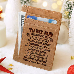Learn From Everything You Can Be The Man I Know You Can Be - Card Wallet - To My Son, Gift For Son, Son Gift From Dad And Mom, Birthday Gift For Son, Christmas Gift