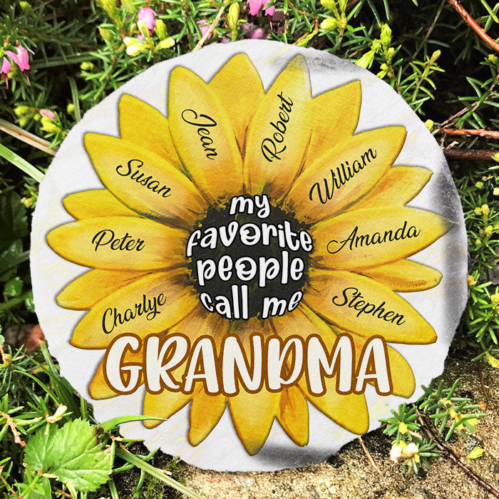 My Favorite People Call Me - Personalized Garden Stone - Gift For Grandma, Grandparents