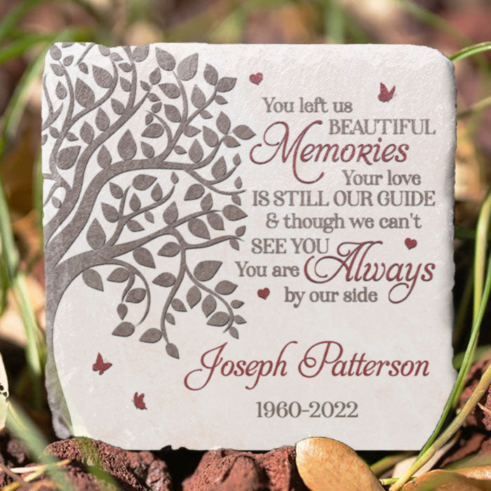 You Left Us Beautiful Memories - Personalized Memorial Stone, Human Grave Marker - Memorial Gift, Sympathy Gift