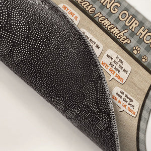 When Visiting Our House, Please Remember - Personalized Decorative Mat - Upload Image, Gift For Dog Lovers, Dog Owners, Dog Gift, Gift For Pet Lovers