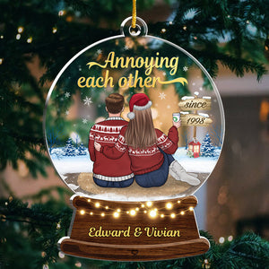 Annoying Each Other - Personalized Custom Snowball Shaped Acrylic Christmas Ornament - Gift For Couple, Husband Wife, Anniversary, Engagement, Wedding, Marriage Gift, Christmas Gift