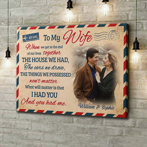 I Had You And You Had Me - Personalized Horizontal Canvas.