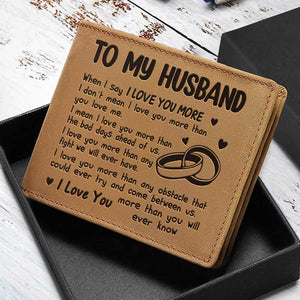 I Love You More - Bifold Wallet - Gift For Couples, Husband Wife