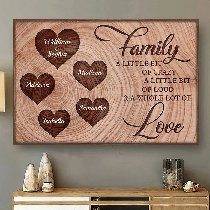 Family - A Little Bit Of Crazy - Personalized Horizontal Poster.