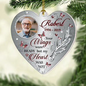 Your Wings Were Ready But My Heart Was Not - Personalized Shaped Ornament.