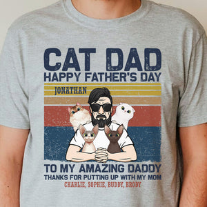 To My Amazing Daddy- Gift For Cat Dad - Personalized Unisex T-Shirt.