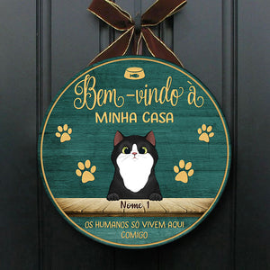 Bem-vindo À Minha Casa - Sinal De Porta De Gato Personalizado E Engraçado, Funny Personalized Cat Door Sign Portuguese.