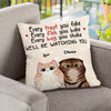 Every Fish You Bake We'll Be Watching You - Funny Personalized Cat Pillow (Insert Included)