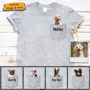 Put Your Pet In The Pocket Upload Image - Gift For Dog Lovers, Personalized Unisex T-Shirt.