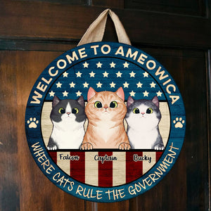 Where Cats Rule The Government - Funny Personalized Cat Door Sign.