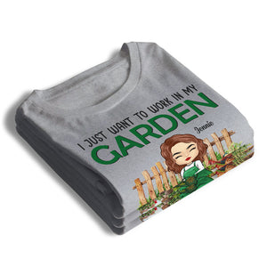 Work In My Garden - Personalized Unisex T-shirt, Hoodie - Gift For Gardening Lovers
