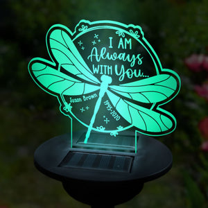I Am Always With You - Personalized Memorial Garden Solar Light - Memorial Gift, Sympathy Gift
