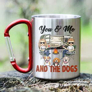 You, Me & The Dogs - Personalized Carabiner Camping Mug - Gift For Camping Lovers