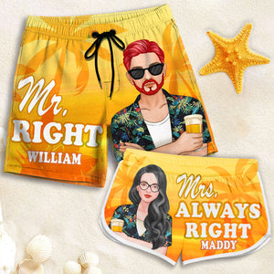 Mr. Right & Mrs. Always Right - Personalized Couple Beach Shorts - Gift For Couples, Husband Wife