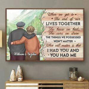 I Had You And You Had Me - Personalized Horizontal Poster - Gift For Couples, Husband Wife