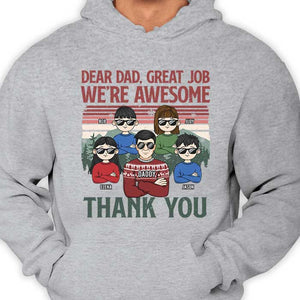 Great Job Dad, We're Awesome - Personalized Custom Unisex T-Shirt, Hoodie - Gift For Dad, Christmas Gift