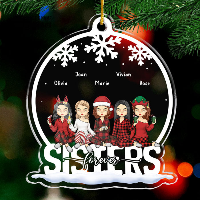 Sisters Are The Greatest Gift - Bestie Personalized Custom Ornament - Acrylic Snow Globe Shaped - Christmas Gift For Best Friends, BFF, Sisters
