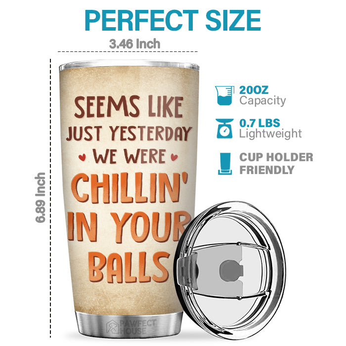 Seems Like Just Yesterday - Family Personalized Custom Tumbler - Father's Day, Birthday Gift For Dad