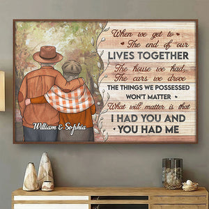 I Had You And You Had Me - Personalized Horizontal Poster - Gift For Couples, Husband Wife