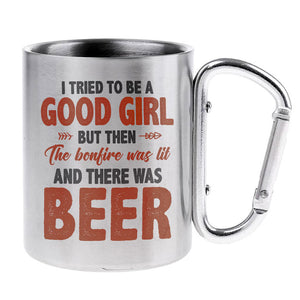 I Tried To Be A Good Girl But - Personalized Carabiner Camping Mug - Gift For Camping Lovers